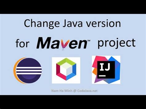 Change Java Version For Maven Project In Intellij Idea Netbeans And