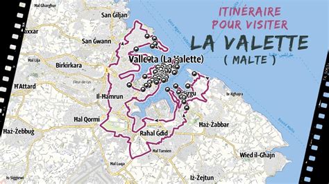 Itin Raire Guid Et Parcours Num Rot Pour Visiter La Valette Malte