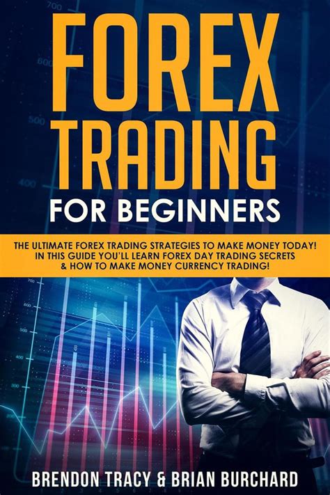 Read Forex Trading for Beginners: The Ultimate Forex Trading Strategies ...
