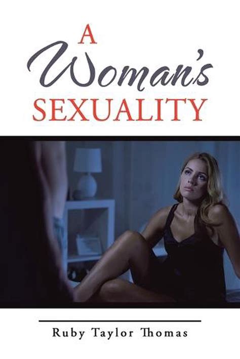 Womans Sexuality By Ruby Taylor Thomas Paperback 9781669823773 Buy