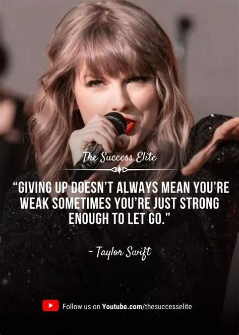 Top 40 Taylor Swift Quotes To Live Life Your Way The Success Elite