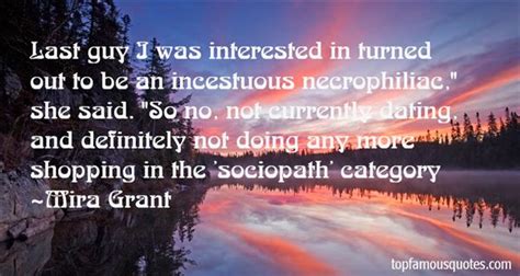 Enjoy reading and share 100 famous quotes about sociopath with everyone. Famous Psychopath Quotes. QuotesGram