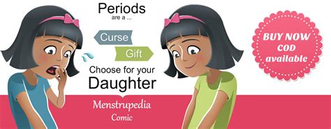 Menstrupedia Comic Is The Best Way To Teach Your Daughter About Periods Period Kit First