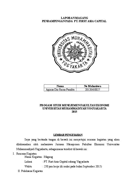 Sebuah judul yang baik dan benar serta sesuai dengan eyd (ejaan yang disempurnakan) adalah merupakan sebuah judul yang mengandung pesan dan selain itu baca juga : Contoh Laporan Magang Mahasiswa Ekonomi Manajemen ...