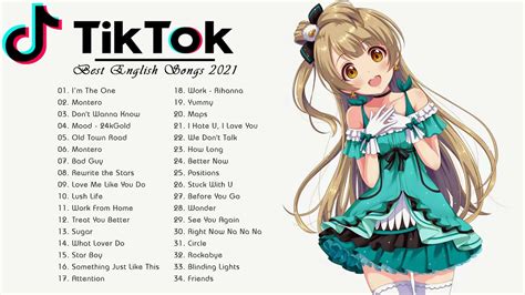 Top 50 Trending Tiktok Songs 2021 Tiktok Playlist 2021 Tik Tok English