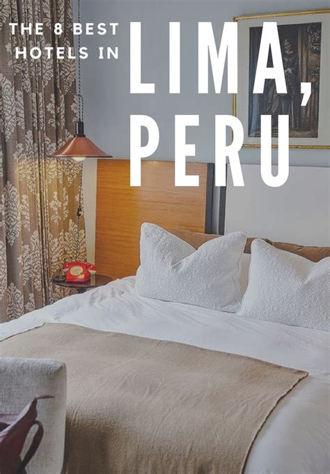 8 Best Hotels In Lima Peru Jetsetter Best Hotels Hotel Adventure