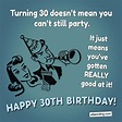 Happy 30th Birthday Funny for Him - Shaeffer Intand