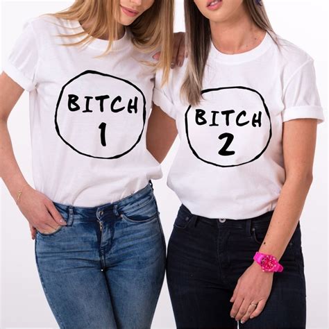 Bitch1 Bitch 2 Matching Best Friends T Shirt Besties Bitches Bff