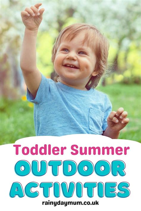 Summer Outdoor Activities For Toddlers Rainy Day Mum