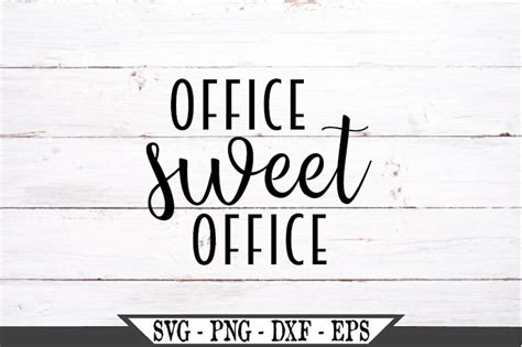 Office Sweet Office SVG Vector Cut File For Vinyl Cutter Like Etsy