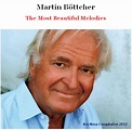Ars Nova Music: Martin Böttcher ~ The most beautiful melodies (Ars Nova ...