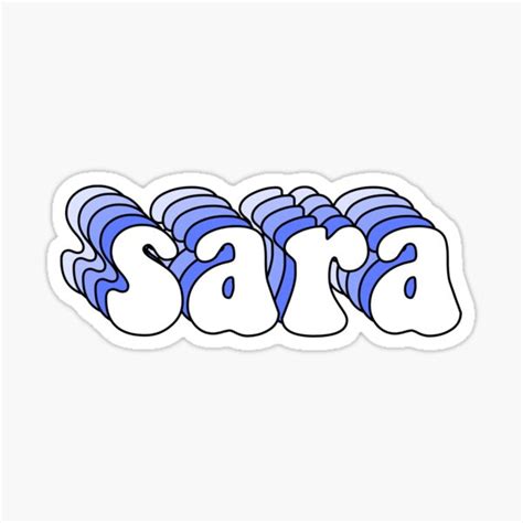 Sara Name Sticker Sticker For Sale By Youtubemugs Redbubble