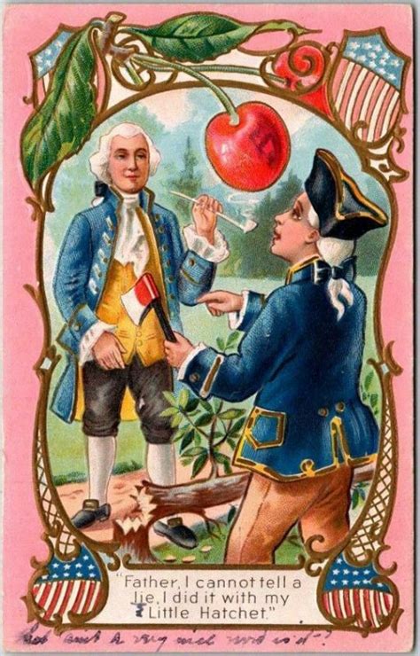 Vintage George Washingtons Birthday Postcard Father I Cannot Tell A