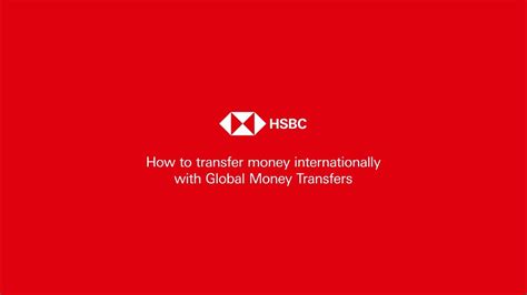 How To Transfer Internationally With Hsbc Global Money Transfers Youtube