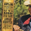 Copland: Appalachian Spring; El Salón Mexico; Billy the Kid; Rodeo ...