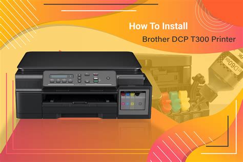 Please note that the availability of these interfaces depends on the model number of your machine and the operating system you are using. Printer Dcp-T300 Download - Full Driver Software Package ...