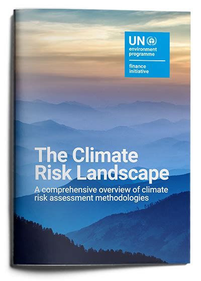 The Climate Risk Landscape Mapping Climate Related Financial Risk