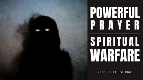 Spiritual Warfare Powerful Prayer For Victorious Spiritual Warfare