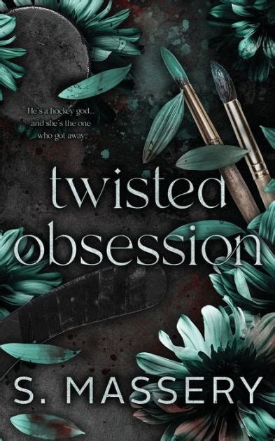 Twisted Obsession Alternate Cover By S Massery Paperback Barnes And Noble®