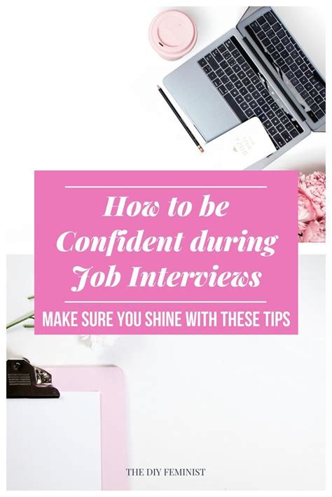 how to be confident in an interview boost confidence fast job interview tips interview job