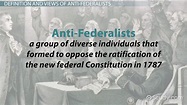 Anti-Federalists Beliefs & Leaders | What is an Anti-Federalist ...