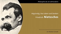 Abgründig - Das Leben und Denken Friedrich Nietzsches - YouTube