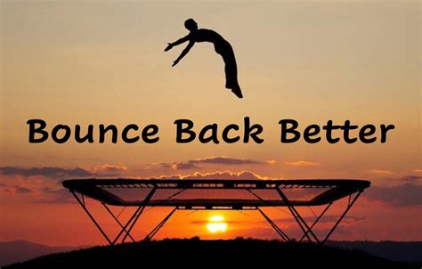 Bounce Back