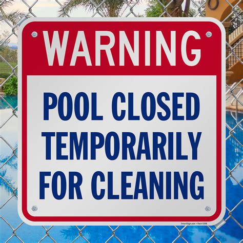 Warning Pool Closed Temporarily For Cleaning Sign