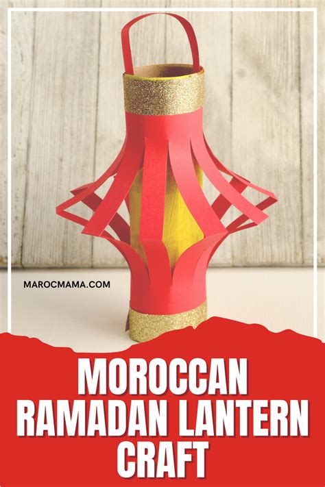 Easy Ramadan Lantern Craft For Kids Marocmama