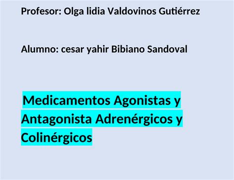 Medicamentos Agonistas Y Antagonista Adrenergicos Y Colinergicos