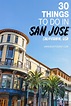 30 Best & Fun Things To Do In San Jose (CA) - Attractions & Activities