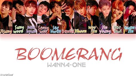 1÷x=1 (undivided) ✓ official mv: Wanna One (워너원) - BOOMERANG (부메랑) [HAN|ROM|ENG Color Coded ...