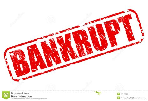 BANKRUPT Red Stamp Text Stock Photo - Image: 43173290