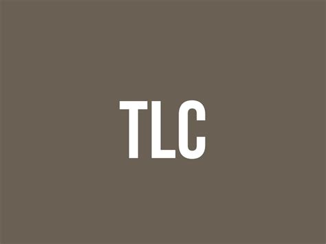 What Does Tlc Mean Meaning Uses And More Fluentslang