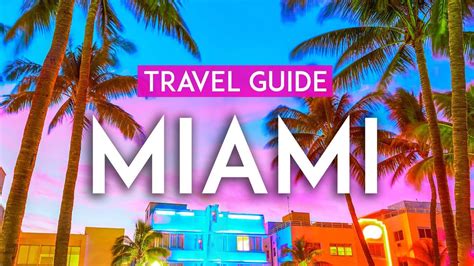 Miami Travel Guide Experience Miami Youtube