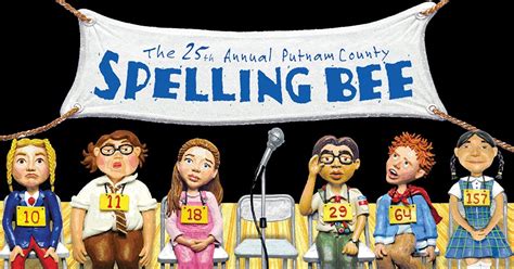 The 25th Annual Putnam County Spelling Bee Broward Center For The