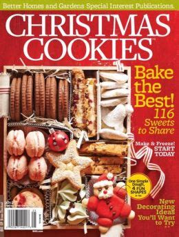 Powering your passion to live a better, more beautiful, and colorful life. Better Homes and Gardens' Christmas Cookies 2012 by Meredith Corporation | NOOK Book (eBook ...