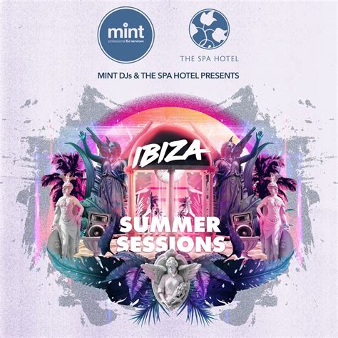 Ibiza Summer Sessions The Spa Hotel