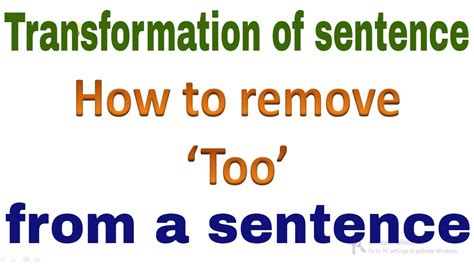 How To Remove Too From Sentence Remove Too In English Grammar
