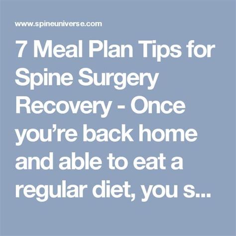 7 Meal Plan Tips For Spine Surgery Recovery Once Youre Back Home And