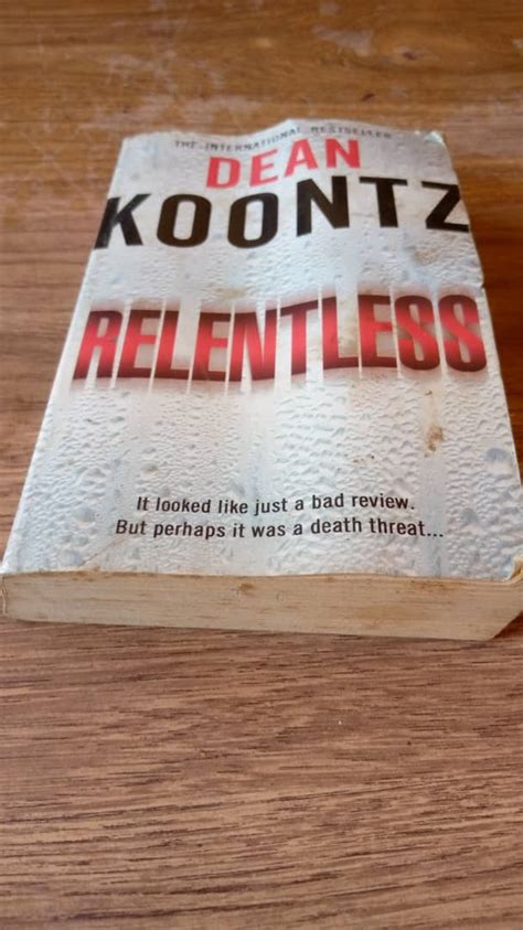 Relentless Book By Dean R Koontz Novel — Perfect Read