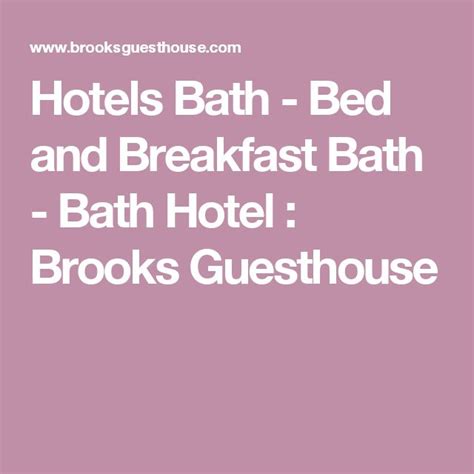 hotels bath bed and breakfast bath bath hotel brooks guesthouse bath hotels bed and