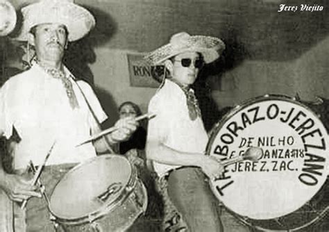 Banda Tamborazo Jerezano En Jerez Zacatecas Mexico Bandas De Música