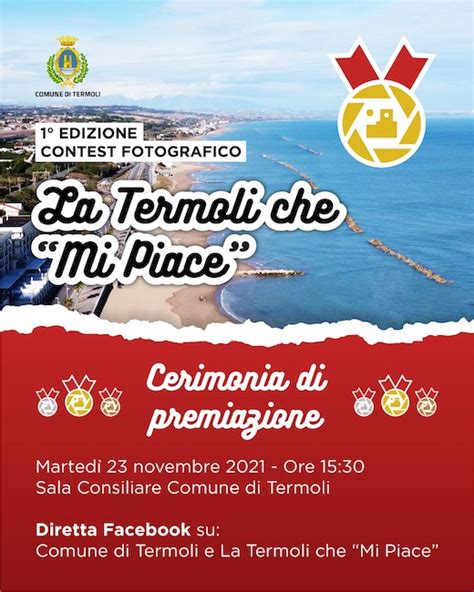 La Termoli Che Mi Piace Premiazione Del Contest Fotografico