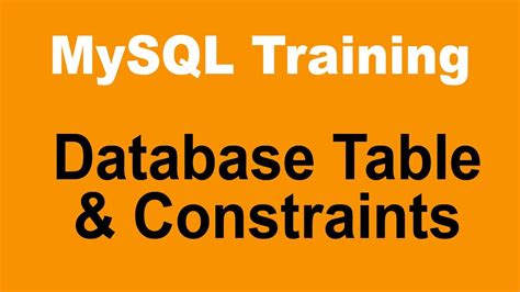 Mysql Tutorial For Beginners Part 7 Database Table And Constraints