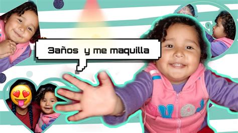 Me Maquilla Mi Hija De 3 AÑos ¿me Pintó Mejor Qué Yo Youtube