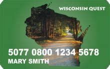Generally, you have the option of contacting these facilities by phone or visiting them in person. Wisconsin QUEST Card | Wisconsin Department of Health Services