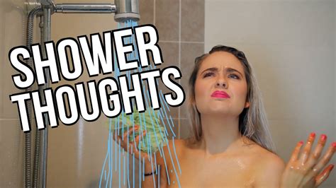 weird shower thoughts youtube