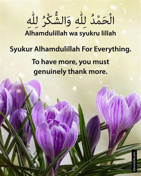 25 Kata Indah Syukur Alhamdulillah For Everything Quotes Dennis Zill