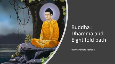 Buddha Dhamma And Eight Fold Path Youtube